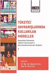 Tüketici Davranışlarında Kullanılan Modeller - Eğitim Yayınevi - Bilimsel Eserler