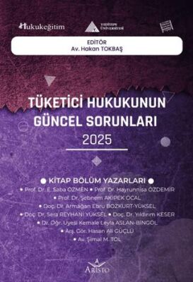Tüketici Hukukunun Güncel Sorunları - 1