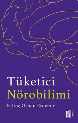 Tüketici Nörobilimi - 1