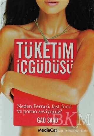 Tüketim İçgüdüsü - MediaCat Kitapları