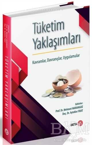 Tüketim Yaklaşımları - Beta Yayınevi