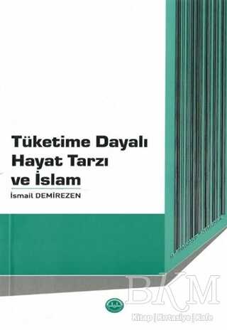 Tüketime Dayalı Hayat Tarzı ve İslam - Diyanet İşleri Başkanlığı