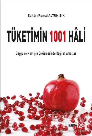 Tüketimin 1001 Hali - Beta Yayınevi