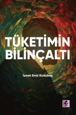 Tüketimin Bilinçaltı - 1