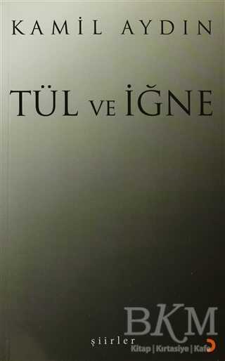 Tül ve İğne - Cinius Yayınları