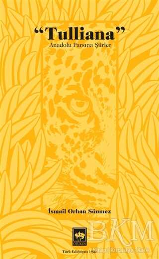 Tulliana - Ötüken Neşriyat