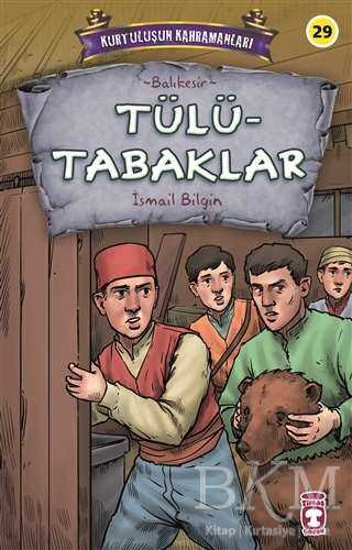 Tülütabaklar - Kurtuluşun Kahramanları 3 - 2