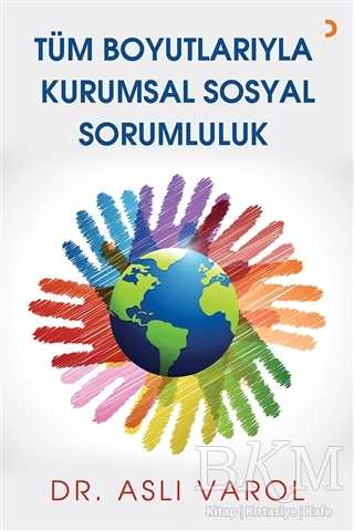 Tüm Boyutlarıyla Kurumsal Sosyal Sorumluluk - Cinius Yayınları