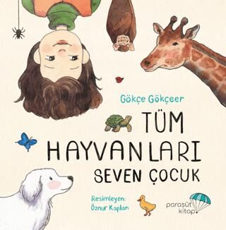 Tüm Hayvanları Seven Çocuk - 1