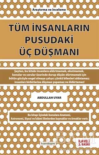 Tüm İnsanların Pusudaki Üç Düşmanı - Kardelen Yayınları