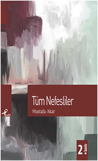 Tüm Nefesliler - Profil Kitap