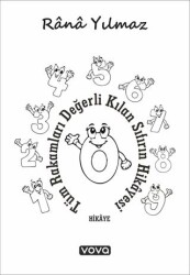 Tüm Rakamları Değerli Kılan Sıfırın Hikayesi - Vova Yayınları