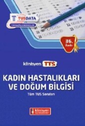 Tüm TUS Soruları Kadın Hastalıkları ve Doğum Bilgisi - Klinisyen Tıp Kitabevleri