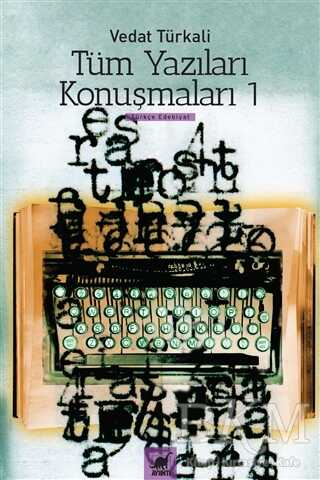 Tüm Yazıları Konuşmaları 1 - Ayrıntı Yayınları