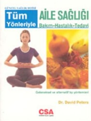 Tüm Yönleriyle Aile Sağlığı - CSA Global Publishing
