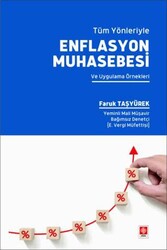Tüm Yönleriyle Enflasyon Muhasebesi ve Uygulama Örnekleri - Ekin Basım Yayın