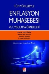 Tüm Yönleriyle Enflasyon Muhasebesi ve Uygulama Örnekleri - Ekin Basım Yayın
