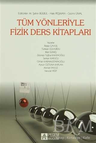 Tüm Yönleriyle Fizik Ders Kitapları - Pegem Akademi Yayıncılık