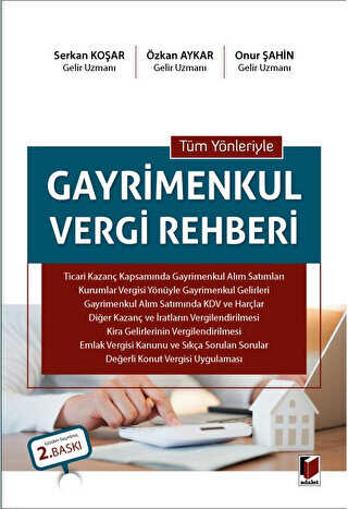 Tüm Yönleriyle Gayrimenkul Vergi Rehberi - Adalet Yayınevi