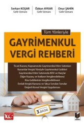 Tüm Yönleriyle Gayrimenkul Vergi Rehberi - Adalet Yayınevi
