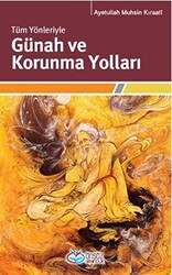 Tüm Yönleriyle Günah ve Korunma Yolları - Önsöz Yayıncılık