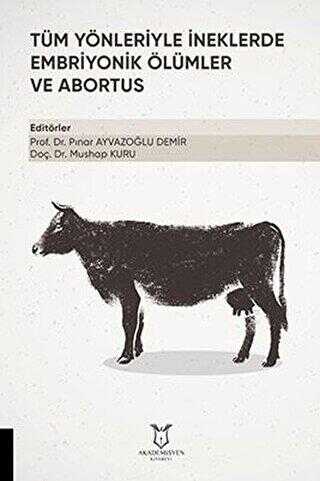 Tüm Yönleriyle İneklerde Embriyonik Ölümler ve Abortus - 1