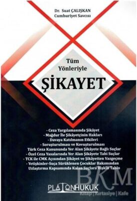 Tüm Yönleriyle Şikayet - 1