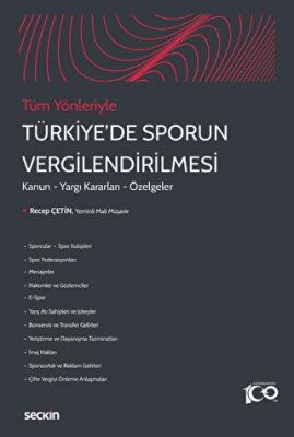 Tüm Yönleriyle Türkiye`de Sporun Vergilendirilmesi - 1