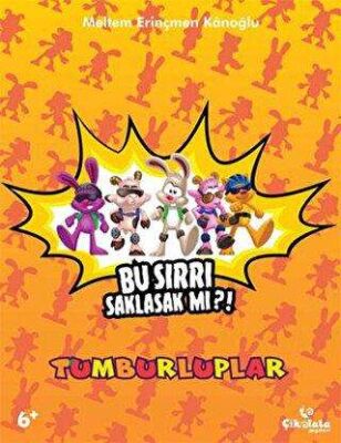 Tumburluplar - Bu Sırrı Saklasak mı?! kapağı