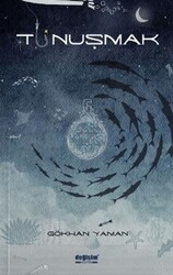 Tunuşmak - Değişim Yayınları