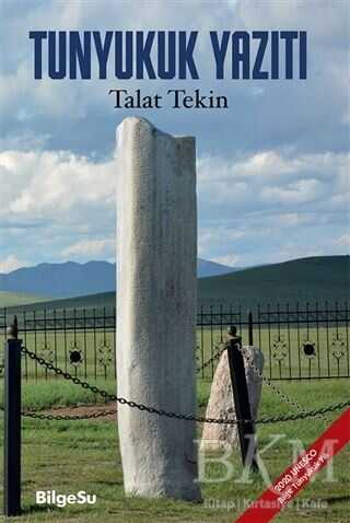 Tunyukuk Yazıtı - BilgeSu Yayıncılık