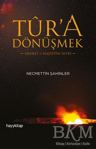 Tur’a Dönüşmek - Hayykitap