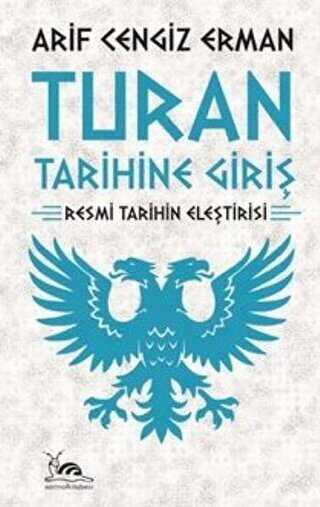 Turan Tarihine Giriş - Sarmal Kitabevi