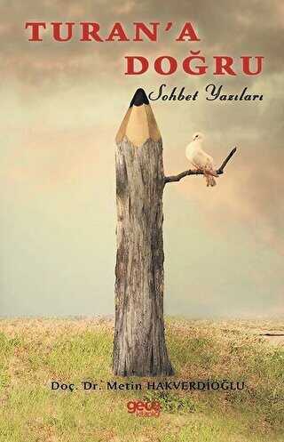 Turan`a Doğru - Gece Kitaplığı