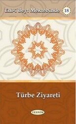 Türbe Ziyareti - Tesnim Yayınları