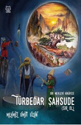 Türbedar Şahsude Sır Ol - Luna Yayınları