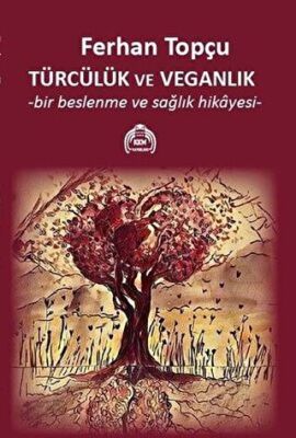 Türcülük ve Veganlık - 1