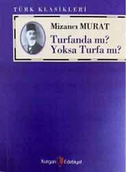 Turfanda Mı? Yoksa Turfa Mı? - Kurgan Edebiyat