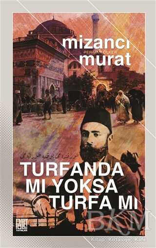Turfanda mı Yoksa Turfa mı - Palet Yayınları
