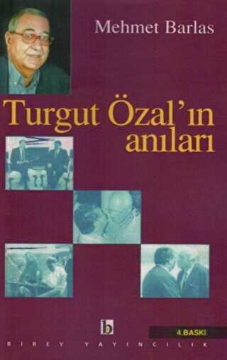 Turgut Özal`ın Anıları