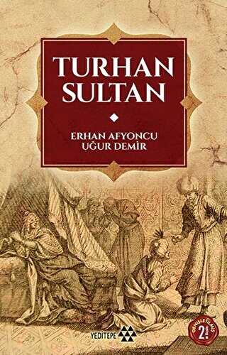 Turhan Sultan - Yeditepe Yayınevi