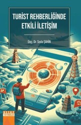 Turist Rehberliğinde Etkili İletişim - Detay Yayıncılık