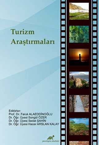 Turizm Araştırmaları - Paradigma Akademi Yayınları