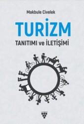 Turizm İletişimi ve Tanıtımı - Sarmal Kitabevi