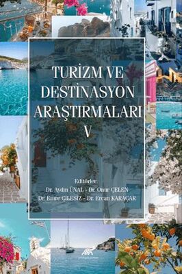 Turizm ve Destinasyon Araştırmaları - V