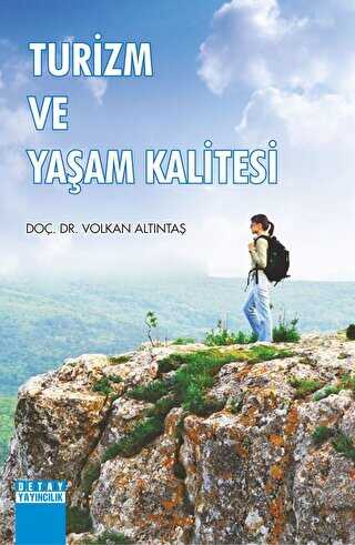 Turizm ve Yaşam Kalitesi - Detay Yayıncılık