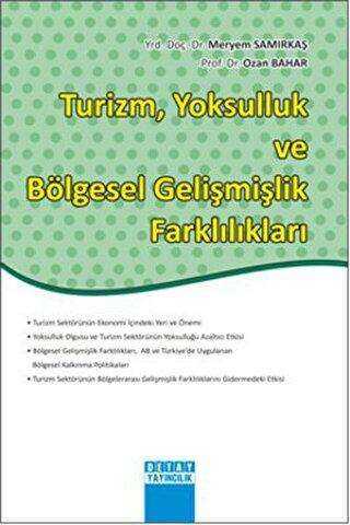 Turizm, Yoksulluk ve Bölgesel Gelişmişlik Farklılıkları - Detay Yayıncılık