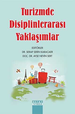 Turizmde Disiplinlerarası Yaklaşımlar - Detay Yayıncılık