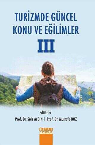 Turizmde Güncel Konu ve Eğilimler 3 - Detay Yayıncılık
