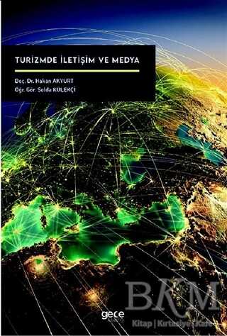 Turizmde İletişim ve Medya - Gece Kitaplığı